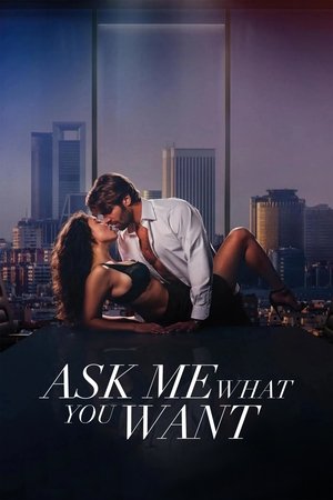 Ask Me What You Want (2024)