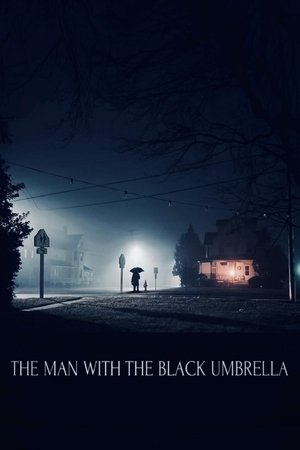 The Man with the Black Umbrella (2025)